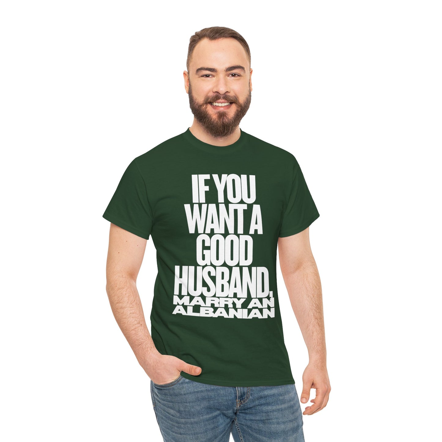 IF YOU WANT A GOOD HUSBAND MARRY AN ALBANIAN
