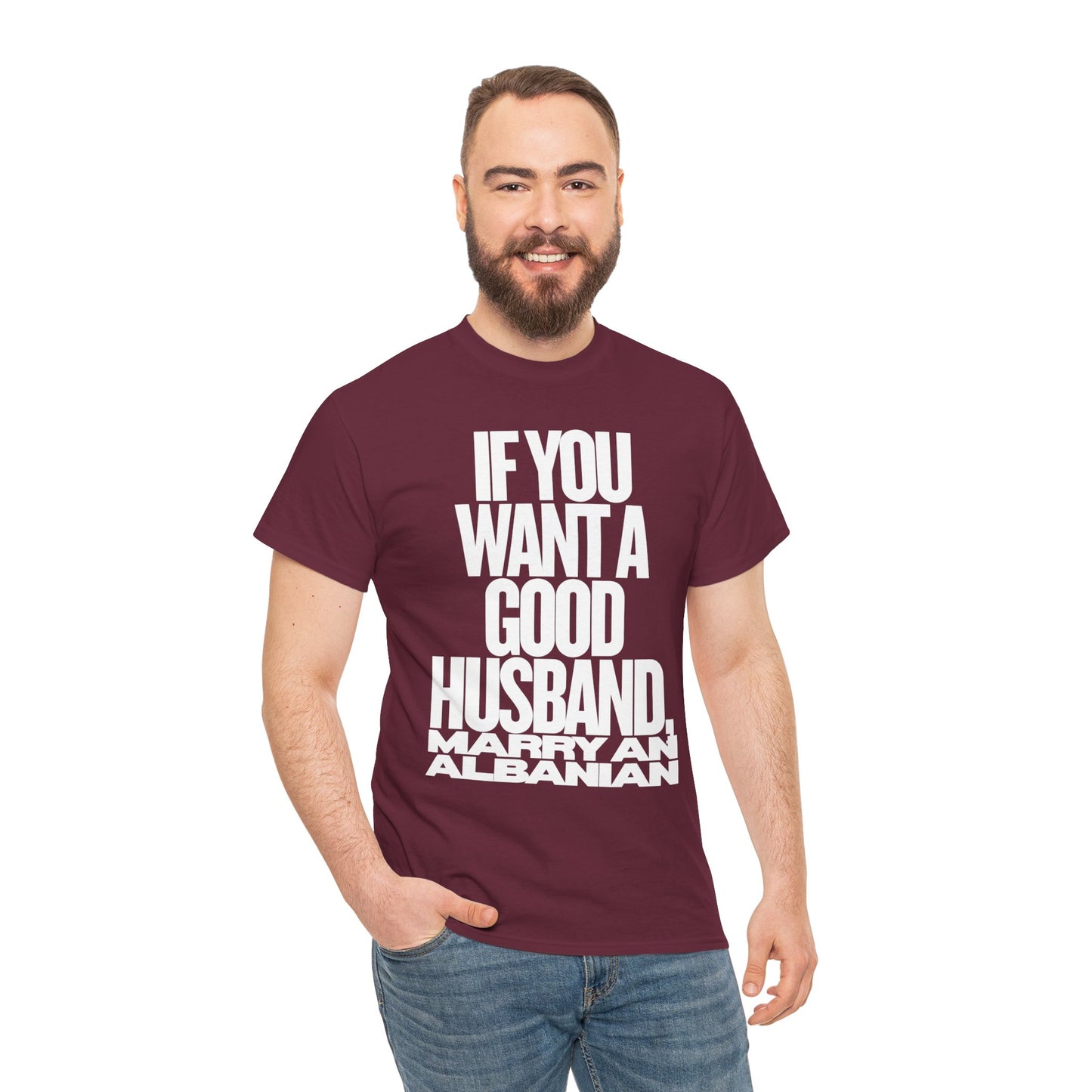 IF YOU WANT A GOOD HUSBAND MARRY AN ALBANIAN