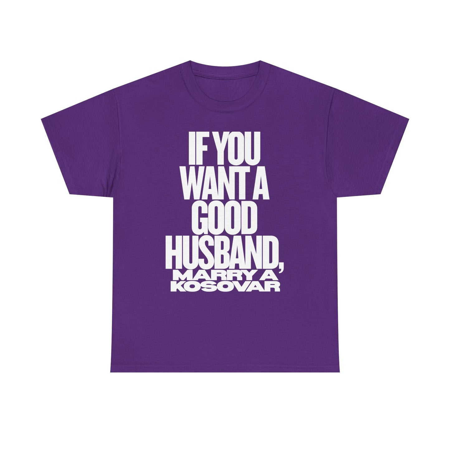 IF YOU WANT A GOOD HUSBAND MARRY A KOSOVAR