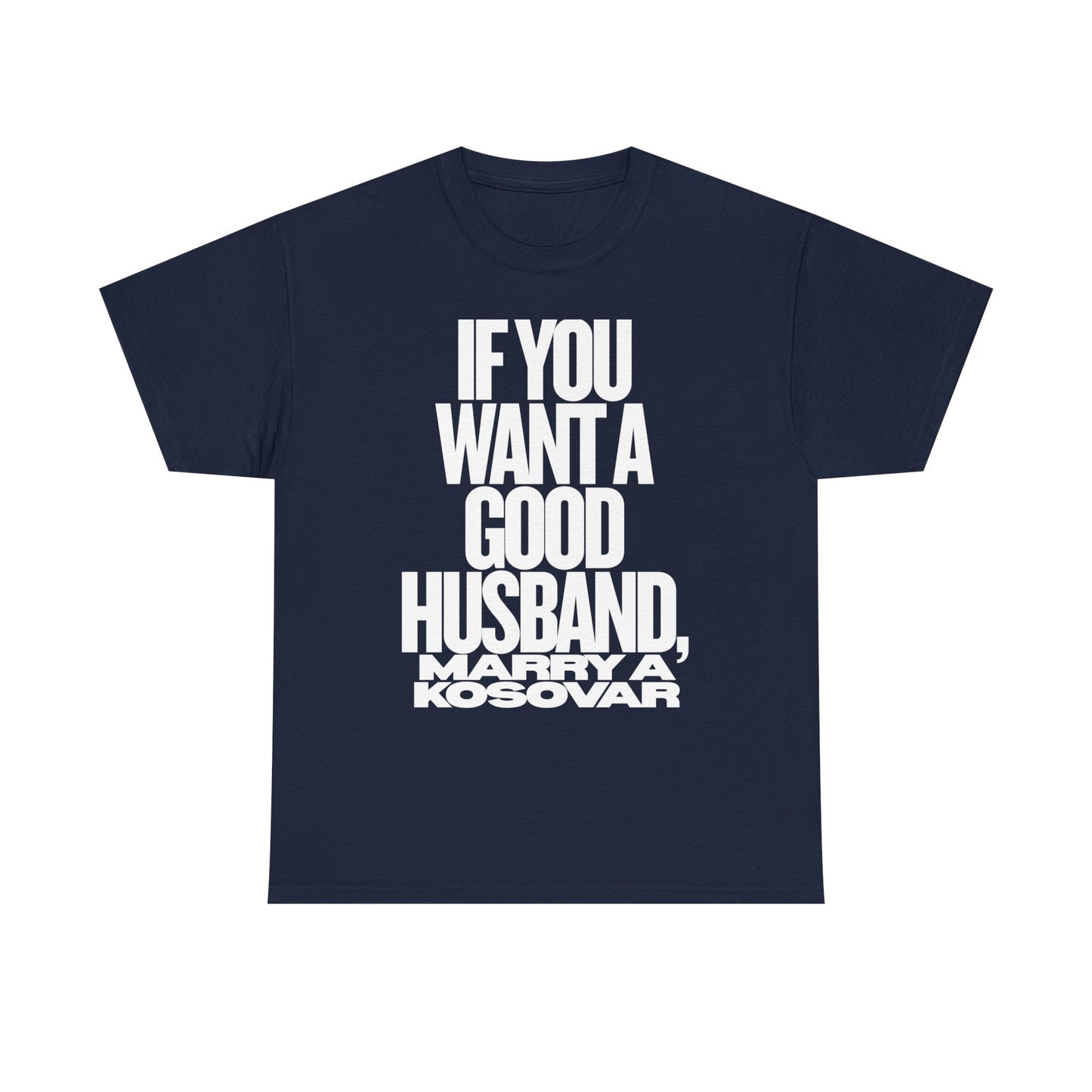 IF YOU WANT A GOOD HUSBAND MARRY A KOSOVAR