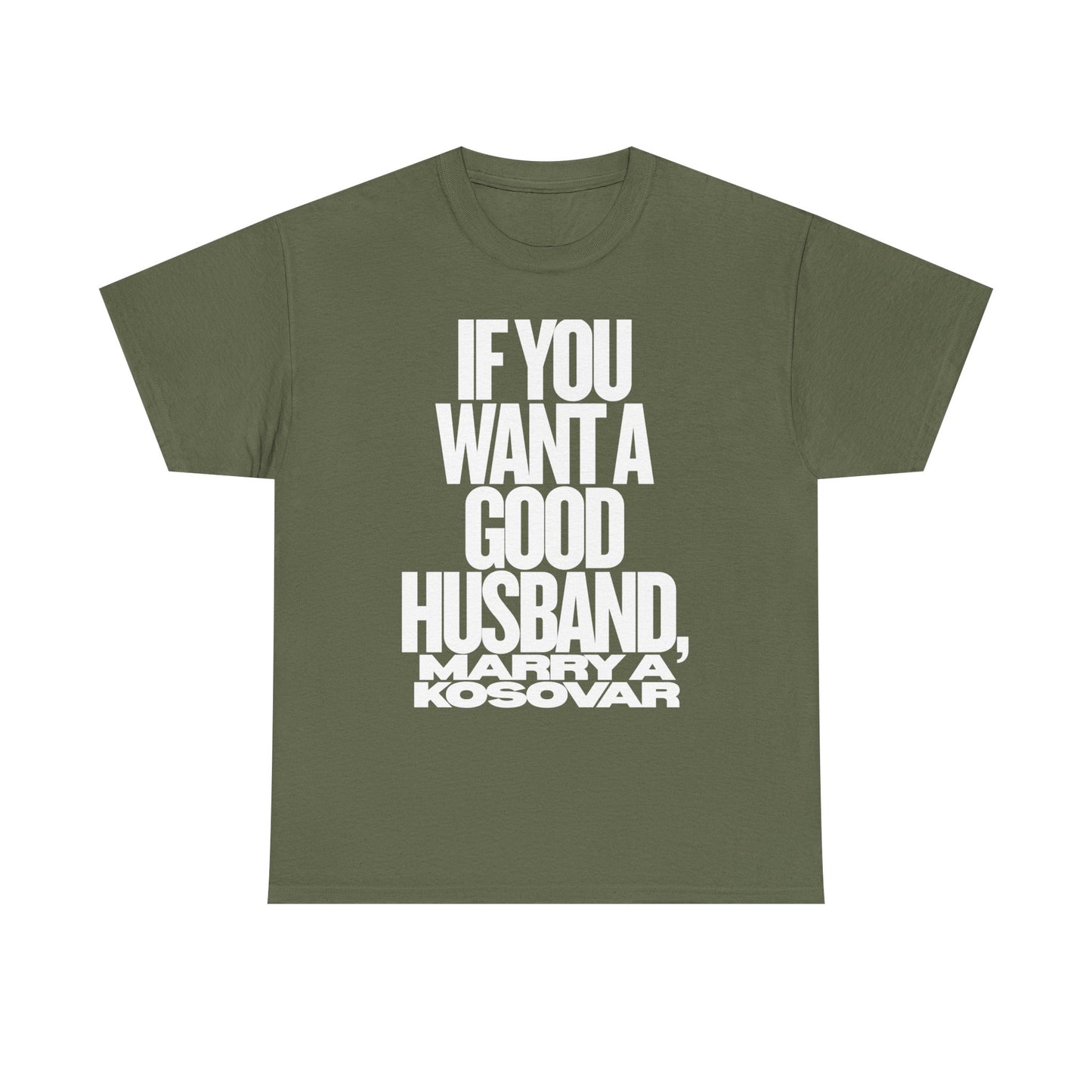 IF YOU WANT A GOOD HUSBAND MARRY A KOSOVAR