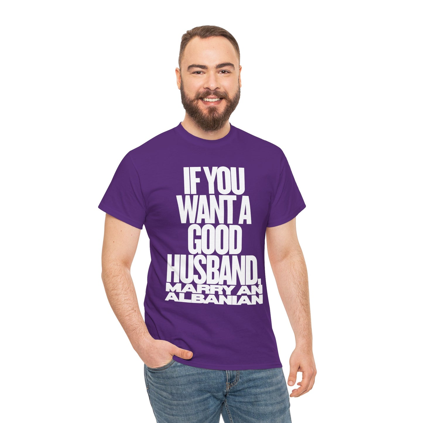 IF YOU WANT A GOOD HUSBAND MARRY AN ALBANIAN